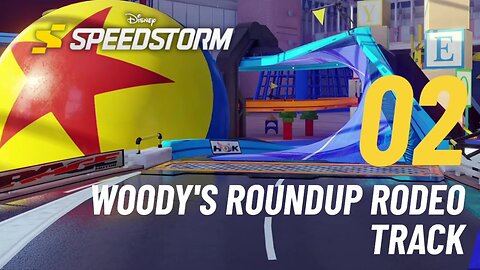 Woody's Roundup Rodeo Track - Disney Speedstorm - Toy Story - No Toy Gets Left Behind - Pt 2 (Ch 2)