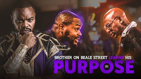Brother on Beale learns his purpose