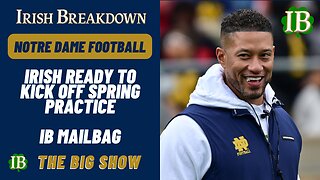 Notre Dame Spring Preview - Irish Ready To Kick Off Important Spring