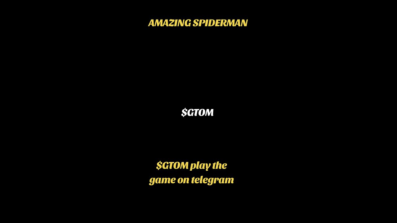 AMAZING SPIDERMAN AND $GTOM TOKEN