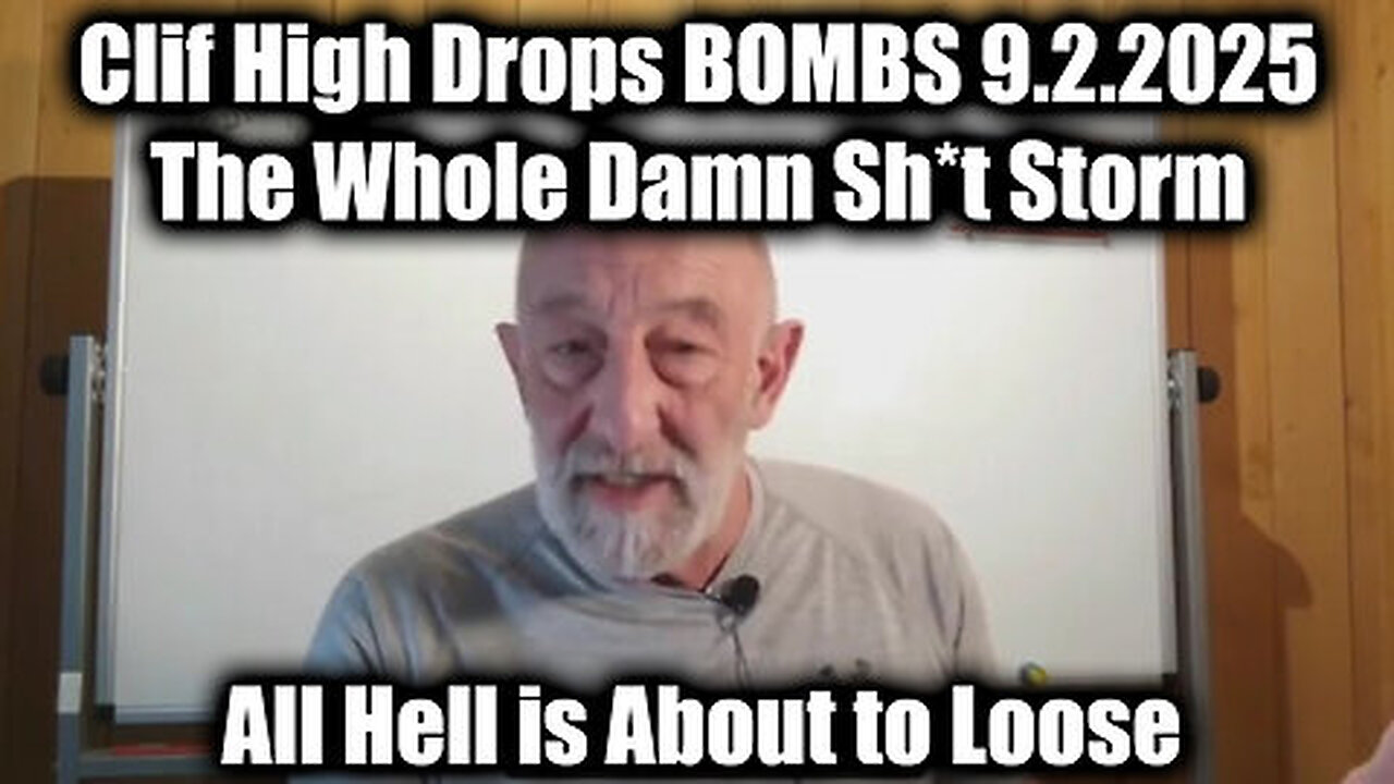 Clif High - The Whole Damn Sh*t Storm!
