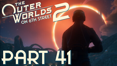 The Protectorate Just COPE! | The Outer Worlds 2 Part 41