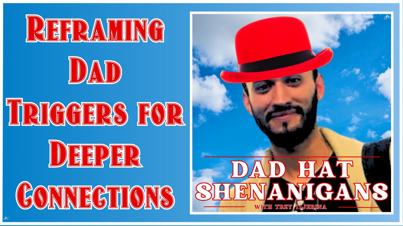 Trey Tijerina: How Imagination Transforms Your Parenting and Creates Deeper Connections