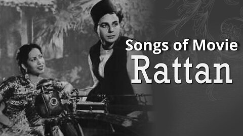 Songs of Movie Rattan
