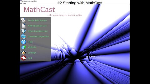 Equation Editor software #2 Starting with MathCast