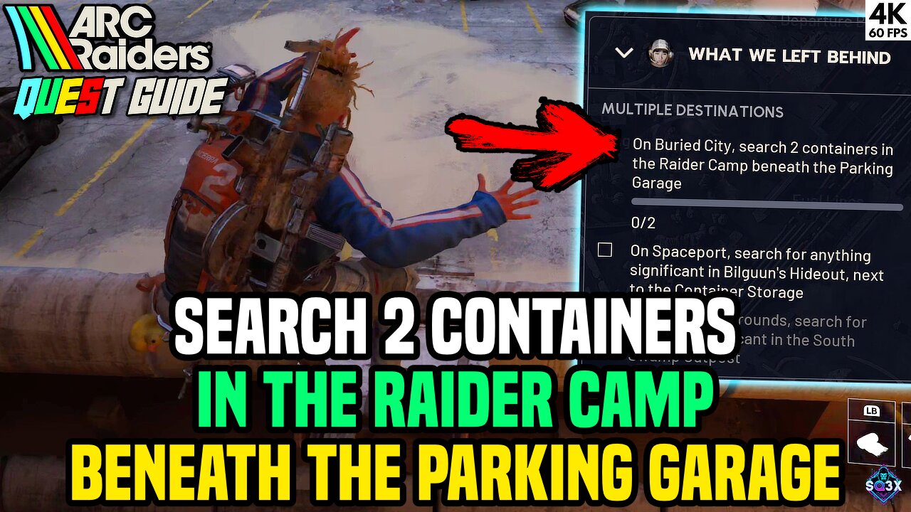 Search 2 Containers Beneath the Parking Garage - ARC Raiders Quest Guide