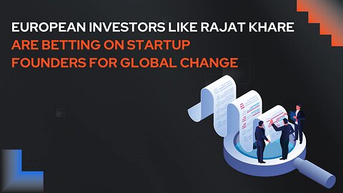 European Investment Founder Rajat Khare Story Inspiring Deep‑Tech VC Investor Insights