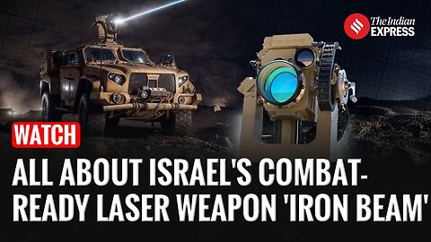 Israel Unveils ‘Iron Beam’_ World’s First High-Power Laser Weapon Ready for Combat