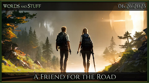 A Friend for the Road | Words and Stuff