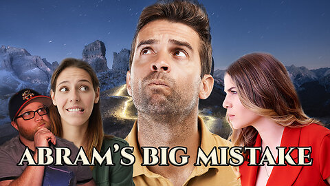 Abram’s Mistake with Hagar: Trust God’s Promise! | Gen 16