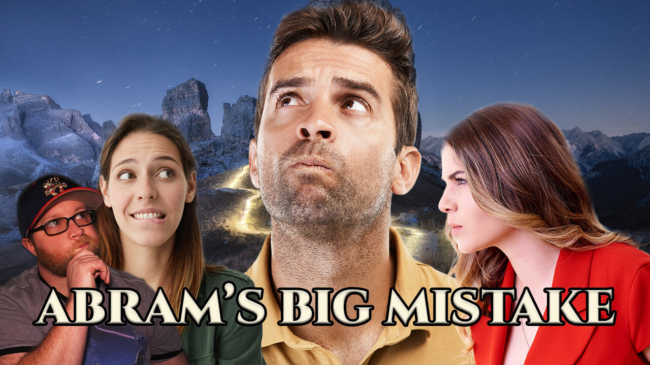 Abram’s Mistake with Hagar: Trust God’s Promise! | Gen 16