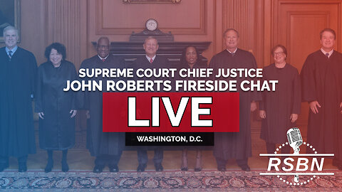LIVE: Supreme Court Chief Justice John Roberts Fireside Chat - 5/7/25