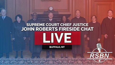LIVE REPLAY: Supreme Court Chief Justice John Roberts Fireside Chat - 5/7/25