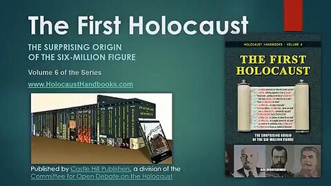 "Surprising Origin of the 'Six Million Figure': Synopsis & Remarkable Research by Don Heddesheimer"