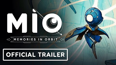 MIO - Memories in Orbit - Official Demo Launch Trailer _ Summer Game Fest 2
