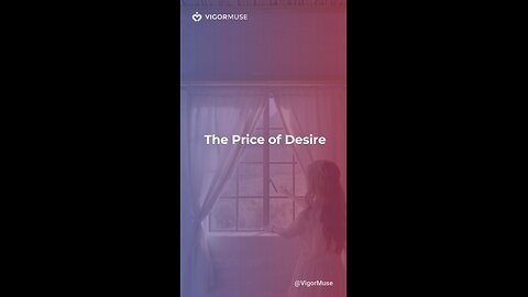 The Price of Desire