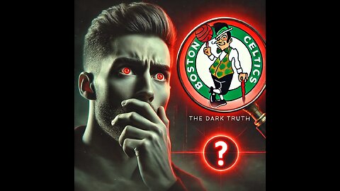 The Dark Truth Behind the $6.1B Boston Celtics Sale