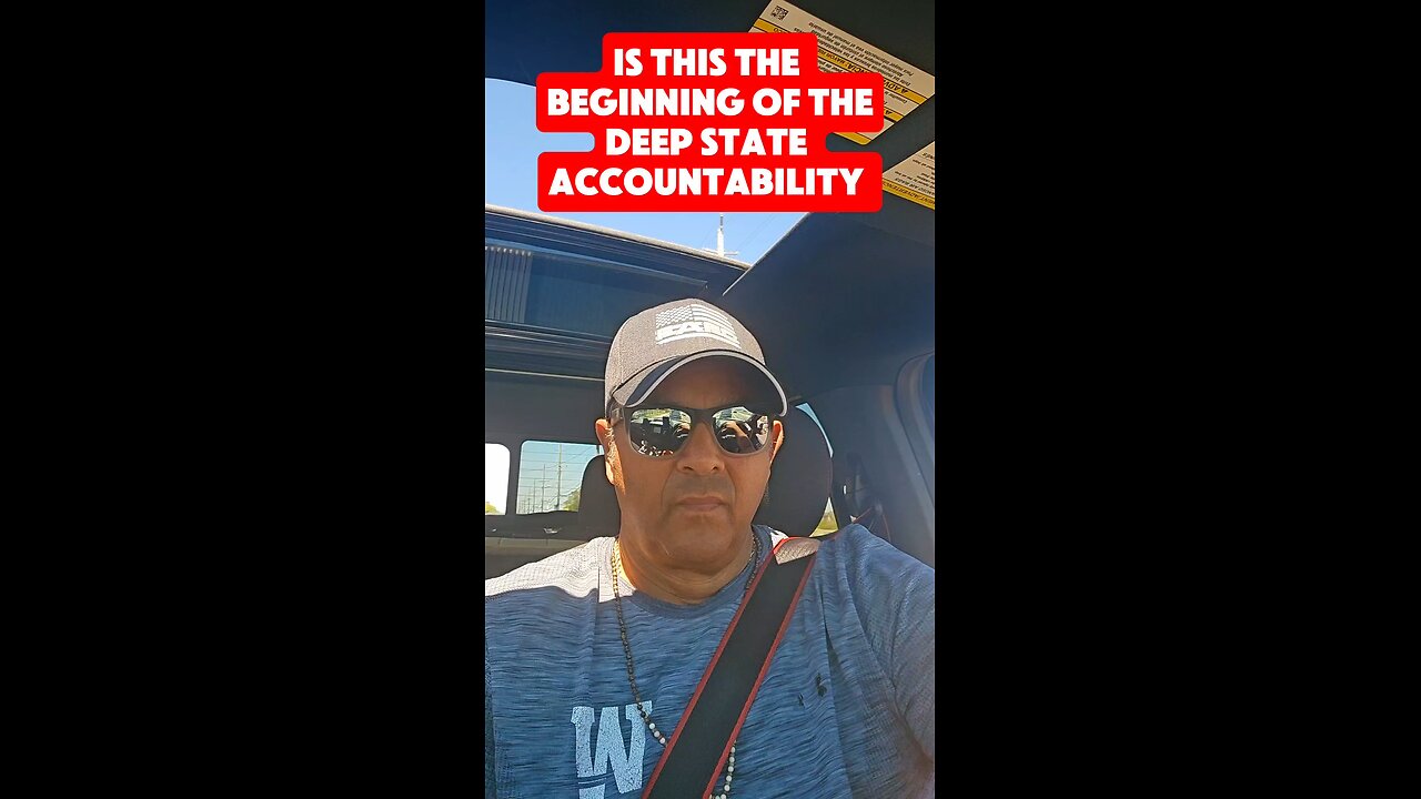 Is this the beginning of the deep state accountability?