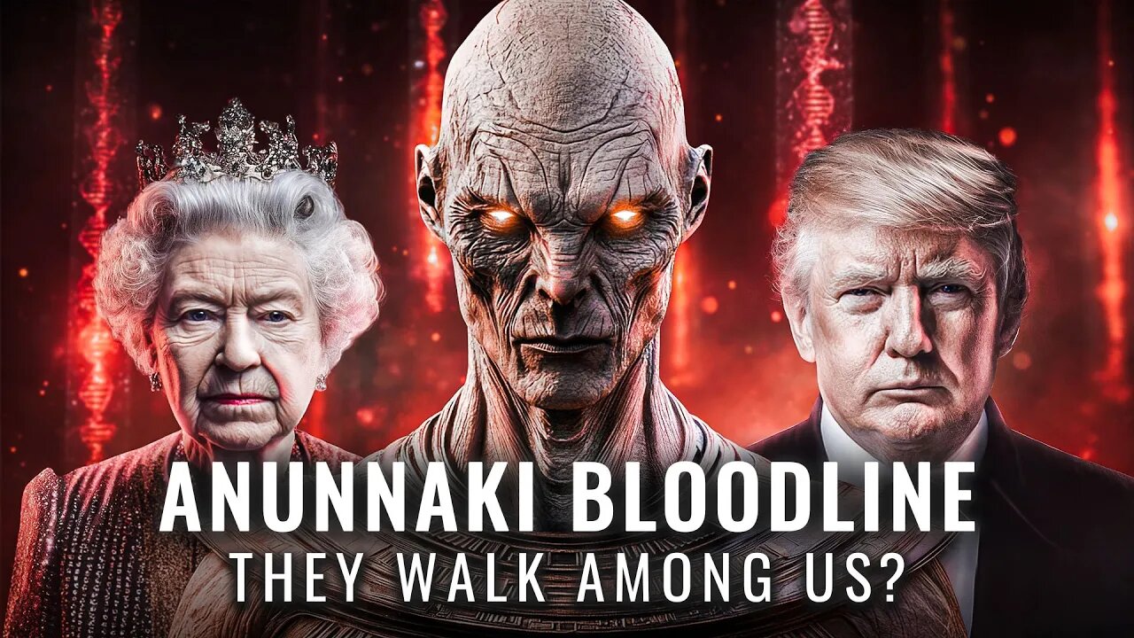 The Anunnaki Descendants: Are They Already Among Us?