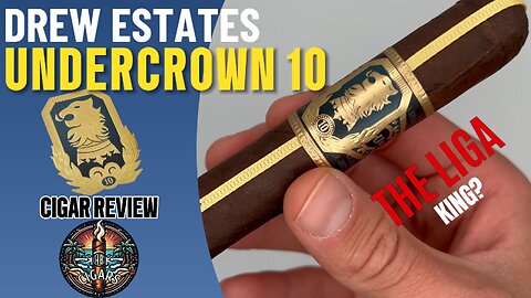 The Best Budget Cigar Ever? | Drew Estate Undercrown 10