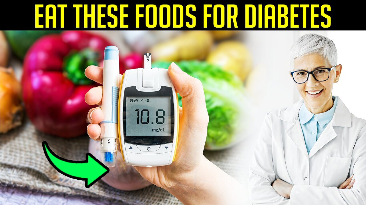 16 Diabetes Foods To Eat Often To Help Reverse Diabetes!