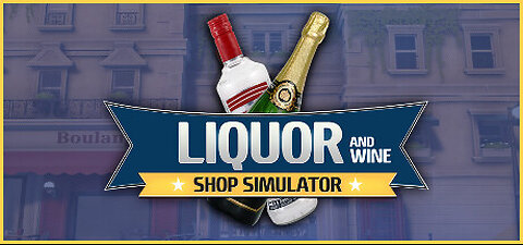 Campaign Liquor And Wine Shop Simulator Store Simulator Gameplay #campaign #keymailer