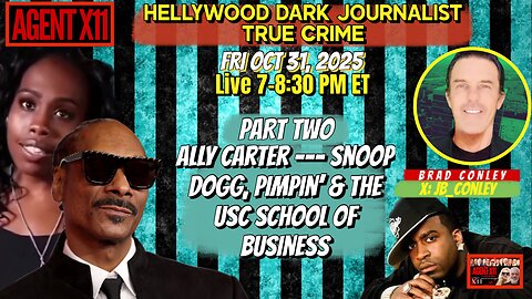 AGENT X11 EP: 348 HELLYWOOD DARK JOURNALIST