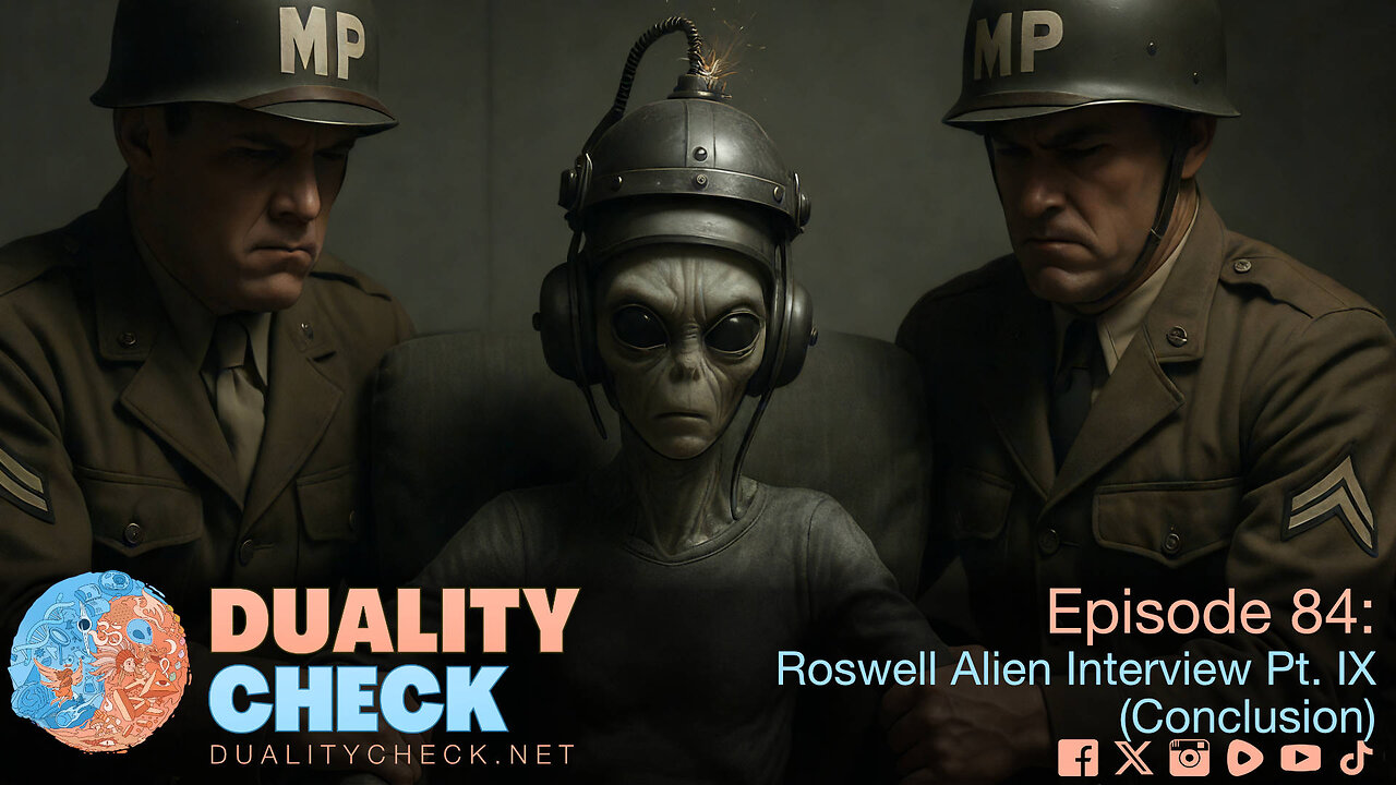 Episode 84 - Roswell Alien Interview Pt. IX (Conclusion)