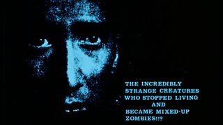 The Incredibly Strange Creatures Who Stopped Living and Became Mixed-Up Zombies!!? (1964)