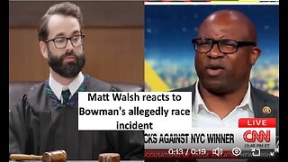 Matt Walsh on Jamaal Bowman alleged harassment story
