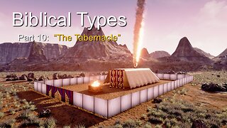 Biblical Types (Part 10B) Tabernacle & Begin (Part 11A) The perimeter fence