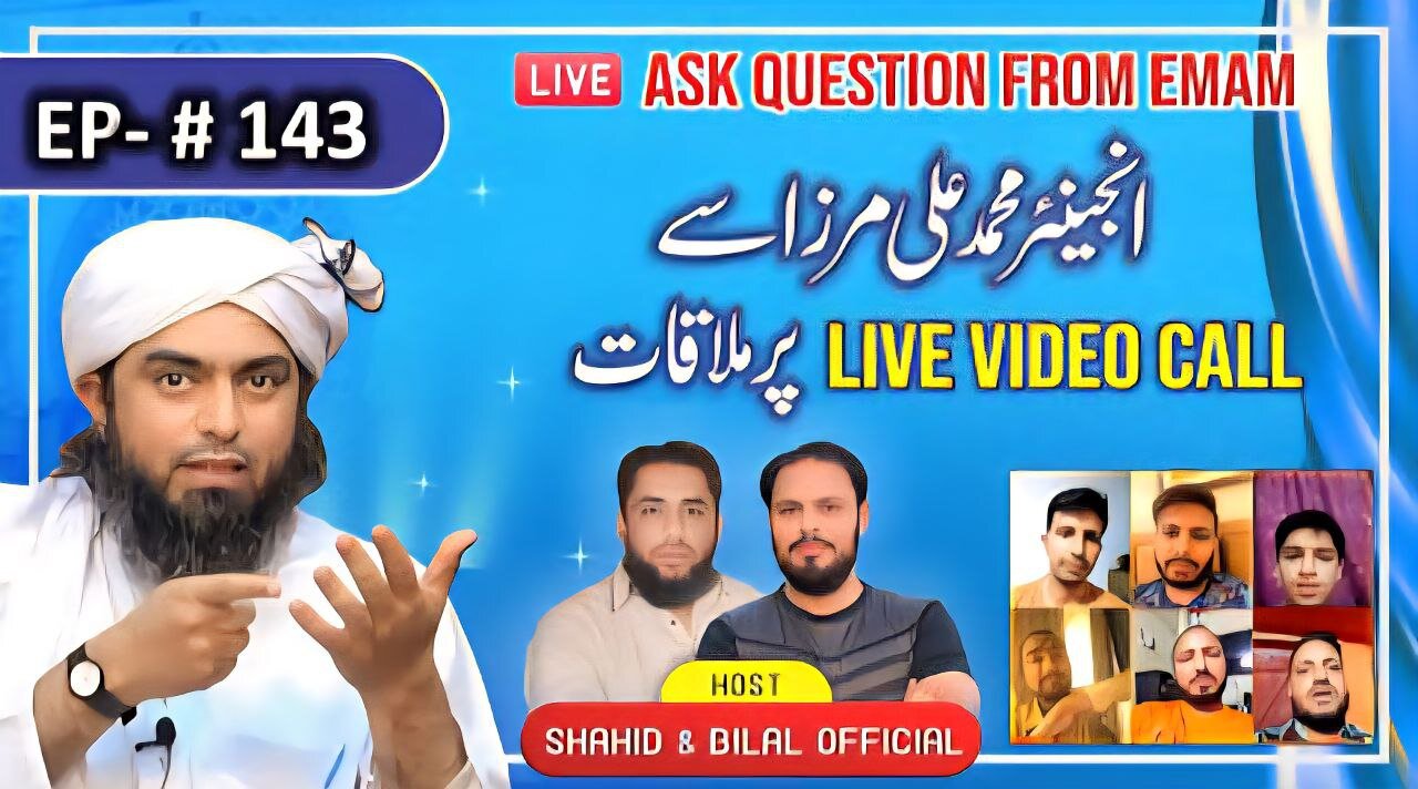 143-Episode : Ask Questions From Engineer Muhammad Ali Mirza on Live Video Call