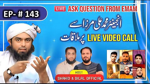 143-Episode : Ask Questions From Engineer Muhammad Ali Mirza on Live Video Call