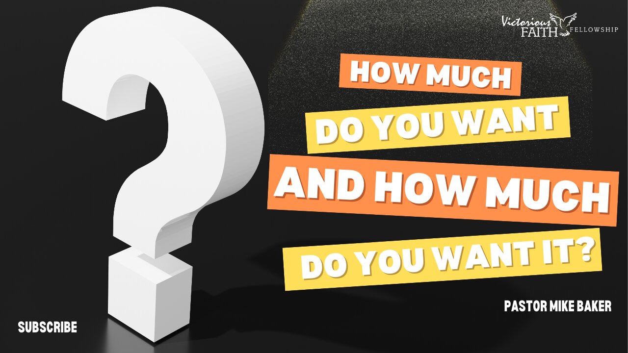 How Much Do You Want & How Much Do You Want It?