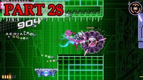 Let's Play - Azure Striker Gunvolt 2 (Trilogy Enhanced version) part 28