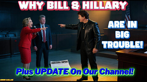 Why Bill & Hillary Are In BIG Trouble! The Clinton Subpoena EXPOSED! Plus UPDATE On Our Channel!