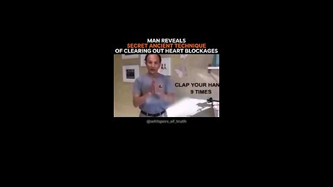 Ancient Technique For Clearing Heart Blockages
