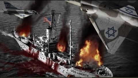 USS Liberty - When Israel attacked the U.S.A. ~ Forgotten History June 5, 2023