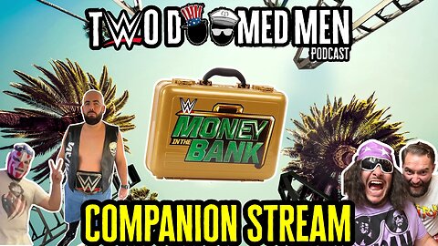 WWE Money In The Bank Companion Stream