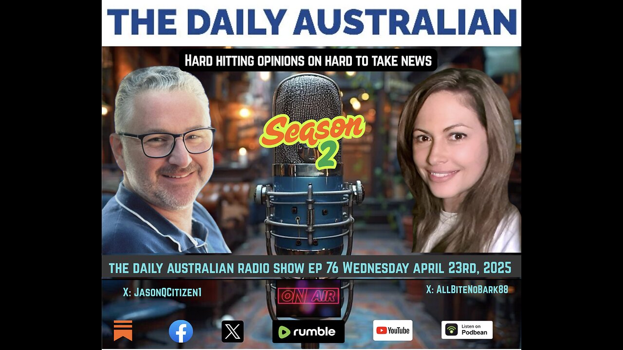 The Daily Australian Radio Show S2 Ep 76