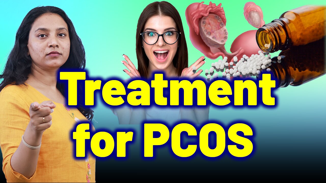 Best Homeopathy for PCOS: Fix Periods, Weight & Infertility Holistically Treatment Cure Gynaecology