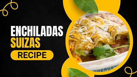 Enchiladas Suizas Recipe