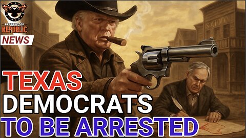 TEXAS Democrats to be ARRESTED! Trump Causes Mass Panic as Checkmate Move SHOCKS the SYSTEM!