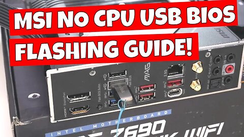 How To Use USB BIOS Flashback With No CPU MSI MAG Z690 Tomahawk Wifi DDR5