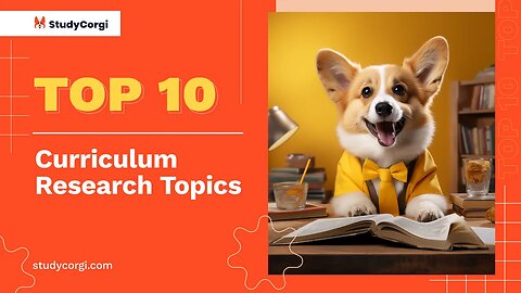 TOP-10 Curriculum Research Topics