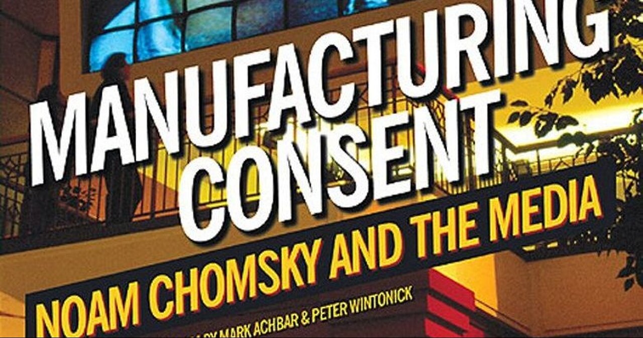 Manufacturing Consent: Noam Chomsky and the Media | Documentary (1992)
