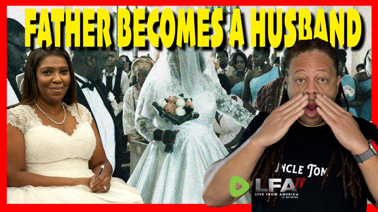 LETITIA JAMES’ WEDDING BOMBSHELL- A FATHER BECOMES A HUSBAND | CULTURE WARS 4.16.25 2PM