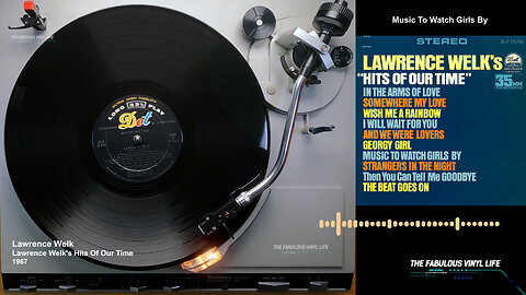 Lawrence Welk ) Lawrence Welk's Hits Of Our Time ) 1967 (Dot Records US)