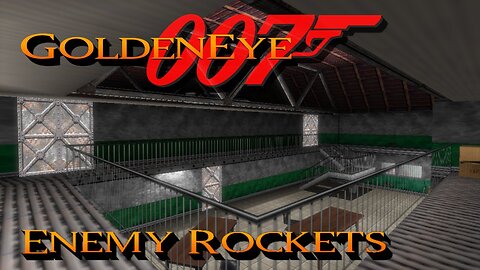 GoldenEye 007 - Archives - 00 Agent [Enemy Rockets]