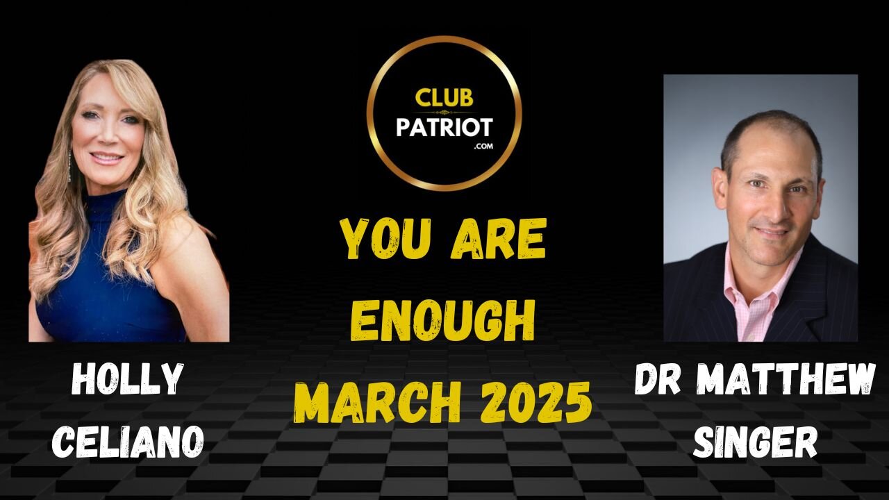 Holly Celiano & Dr Matthew Singer You Are Enough March 2025